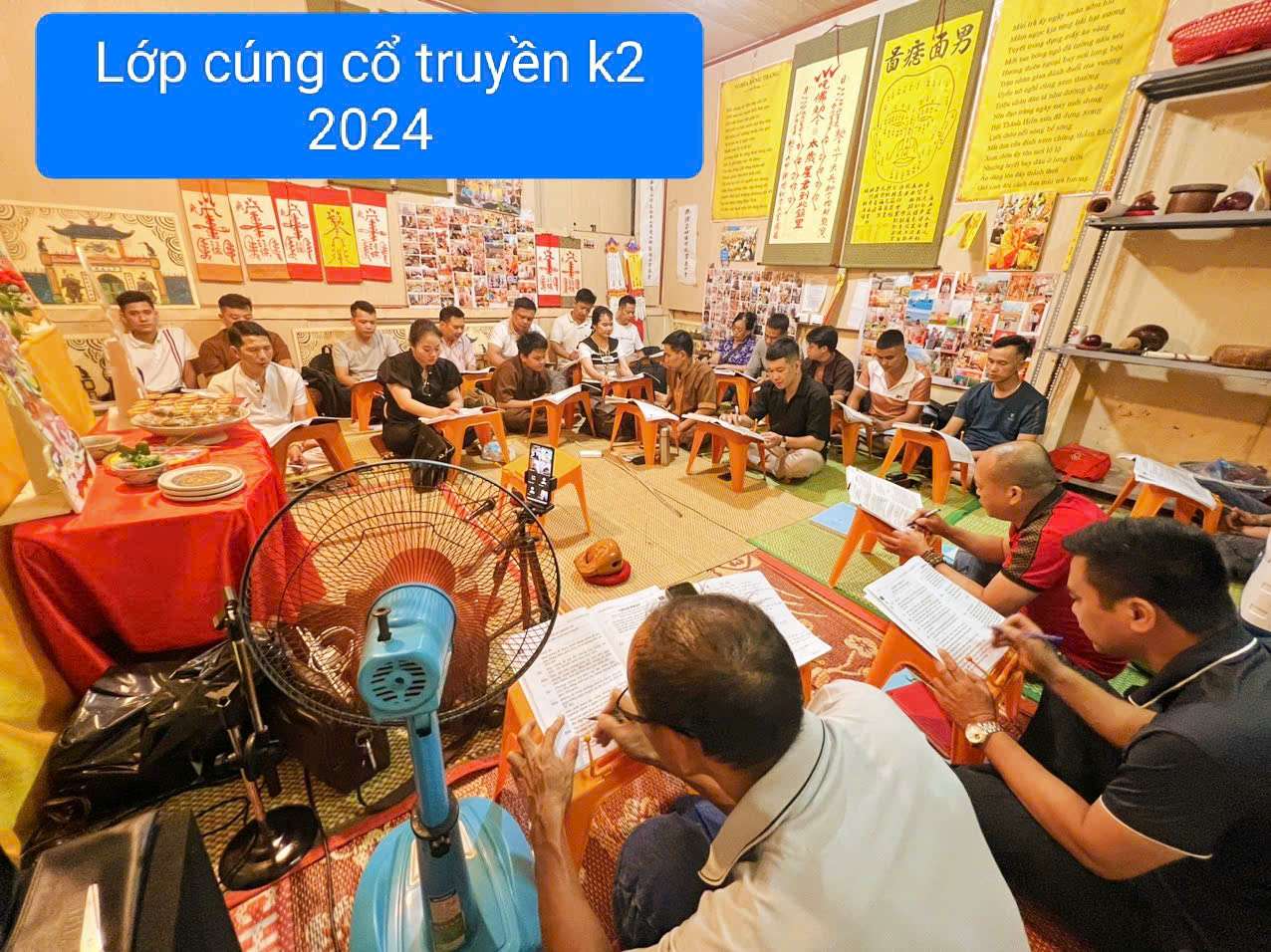Lớp Cúng Cổ Truyền K2 Tham Gia Các Buổi Học Hành Trì Khoa Giáo Do Thầy Quảng Lực Trực tiếp Giảng Dạy