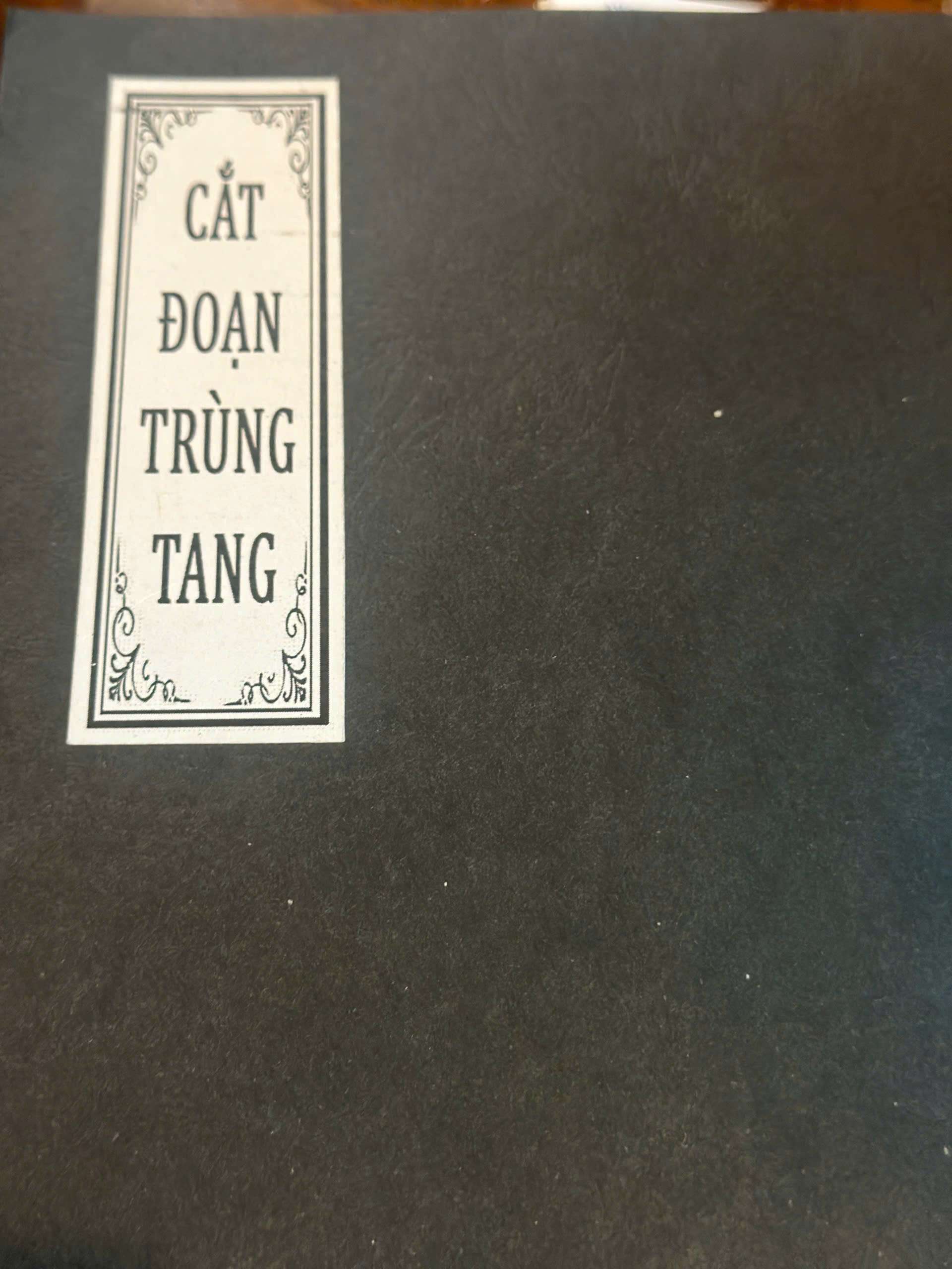 SÁCH CẮT ĐOẠN TRÙNG TANG